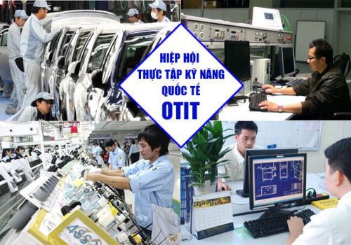 TỔ CHỨC OTIT LÀ GÌ? LỢI ÍCH KHÔNG TƯỞNG CỦA OTIT VỚI THỰC TẬP SINH KHI SANG NHẬT