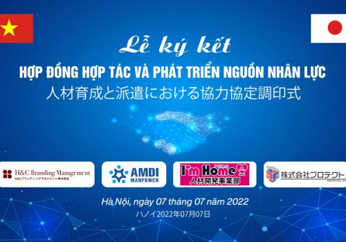 LỄ KÝ KẾT HỢP ĐỒNG HỢP TÁC VÀ PHÁT TRIỂN NGUỒN NHÂN LỰC GIỮA AMDI MANPOWER & CÁC ĐỐI TÁC NHẬT BẢN