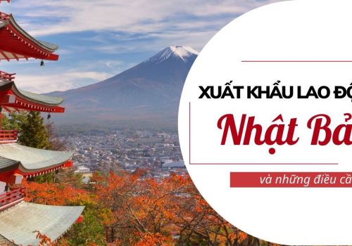 ĐIỀU KIỆN XUẤT KHẨU LAO ĐỘNG NHẬT BẢN NĂM 2024