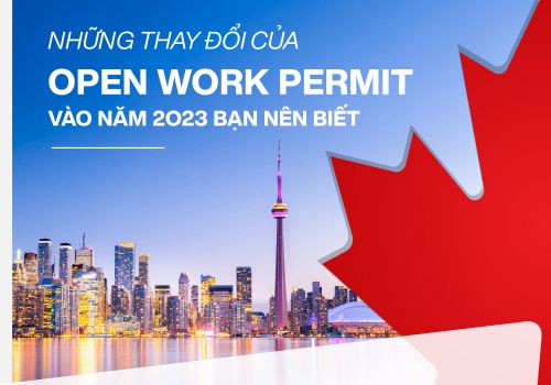 Từ năm 2023 Vợ/chồng đủ điều kiện đăng ký Open Work Permit khi đương đơn có Work Permit